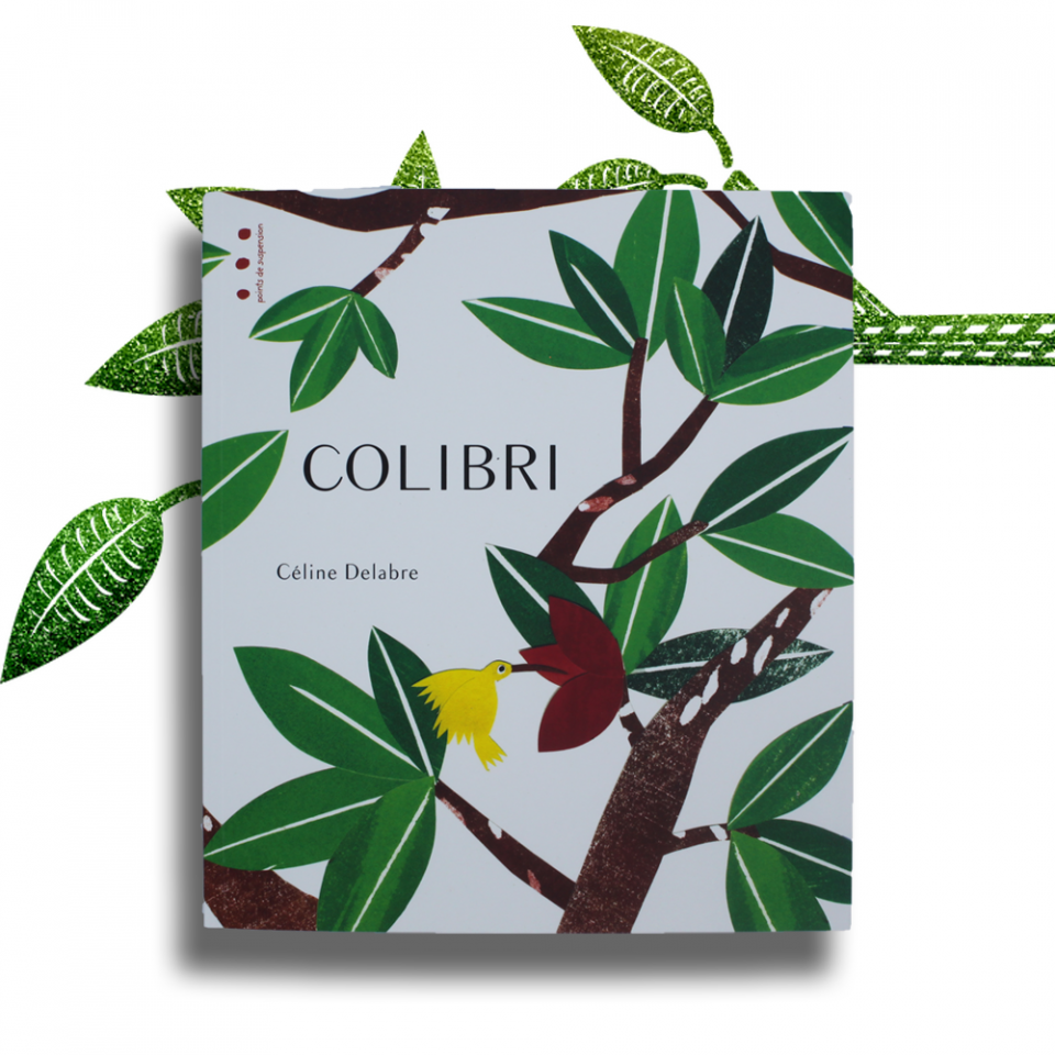 Colibri - Céline Delabre
