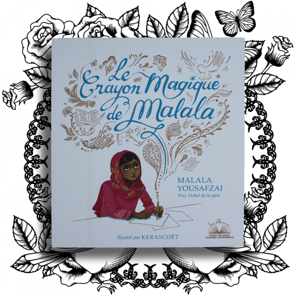 Le crayon magique de Malala - Gautier Languereau 